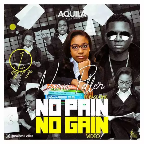 Naomi Peller - No Pain No Gain Ft. Baseone